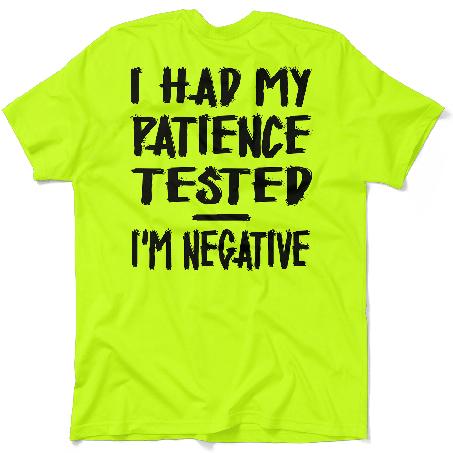 Patience - Safety Yellow T-Shirt - Armed American Supply