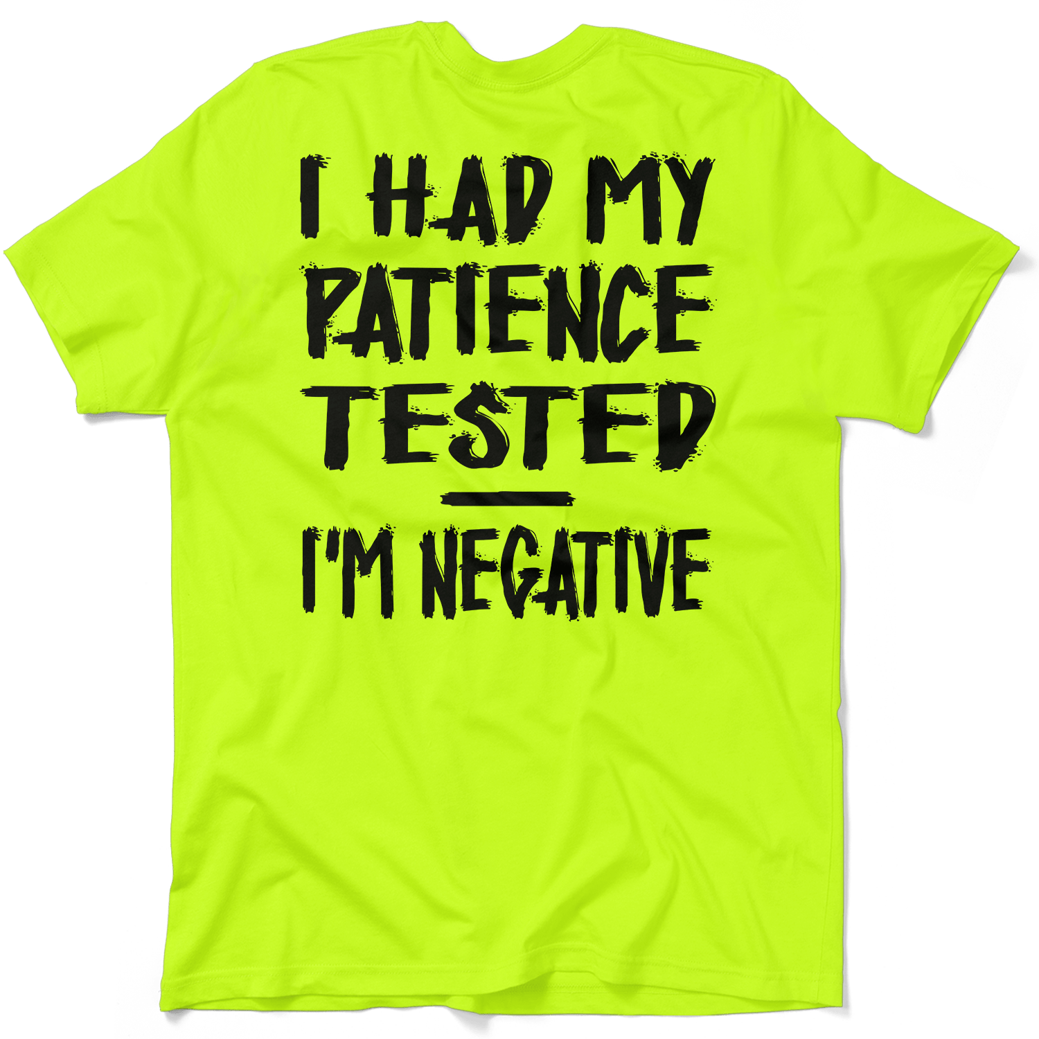 Patience - Safety Yellow T-Shirt - Armed American Supply