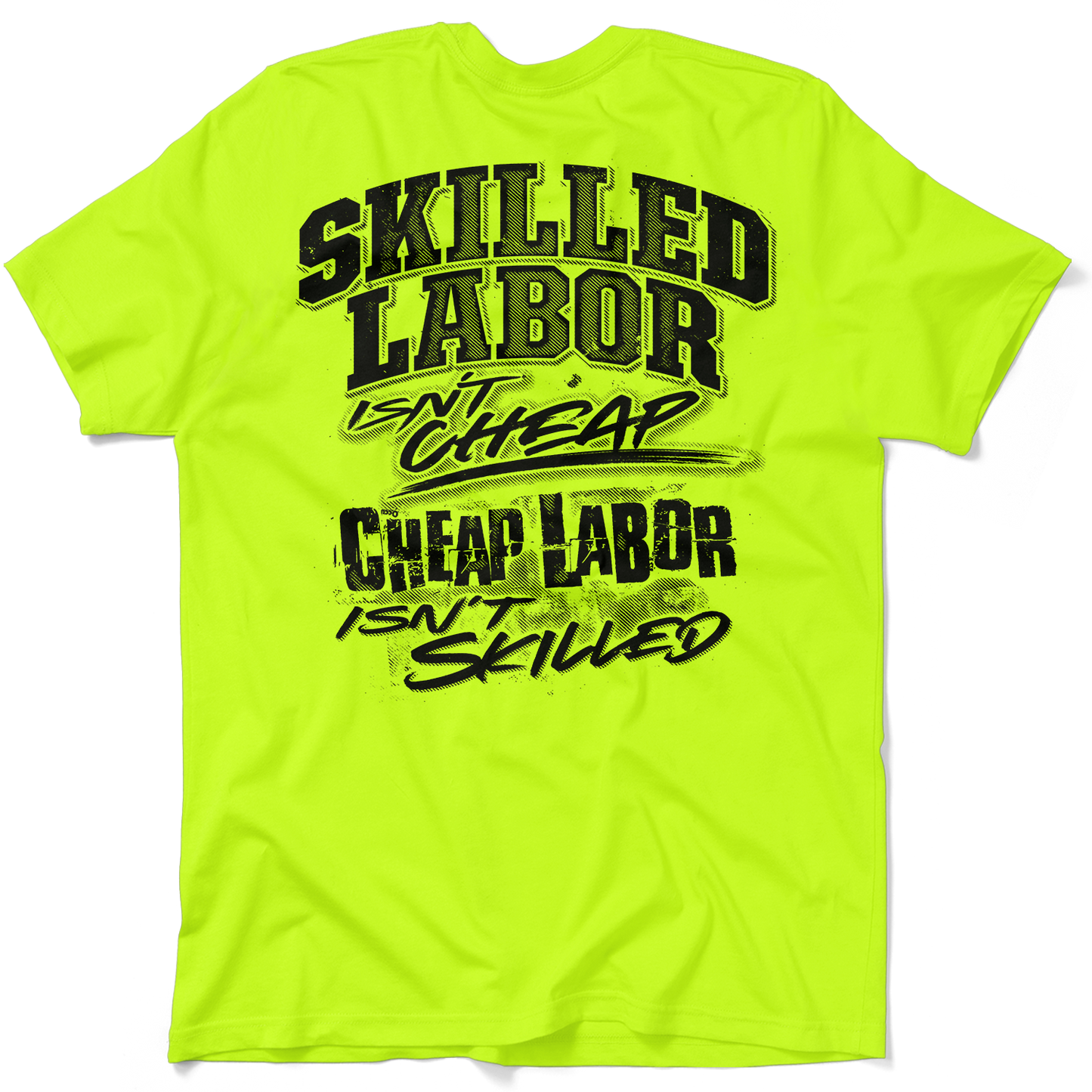 Skilled Labor - Safety Yellow T-Shirt