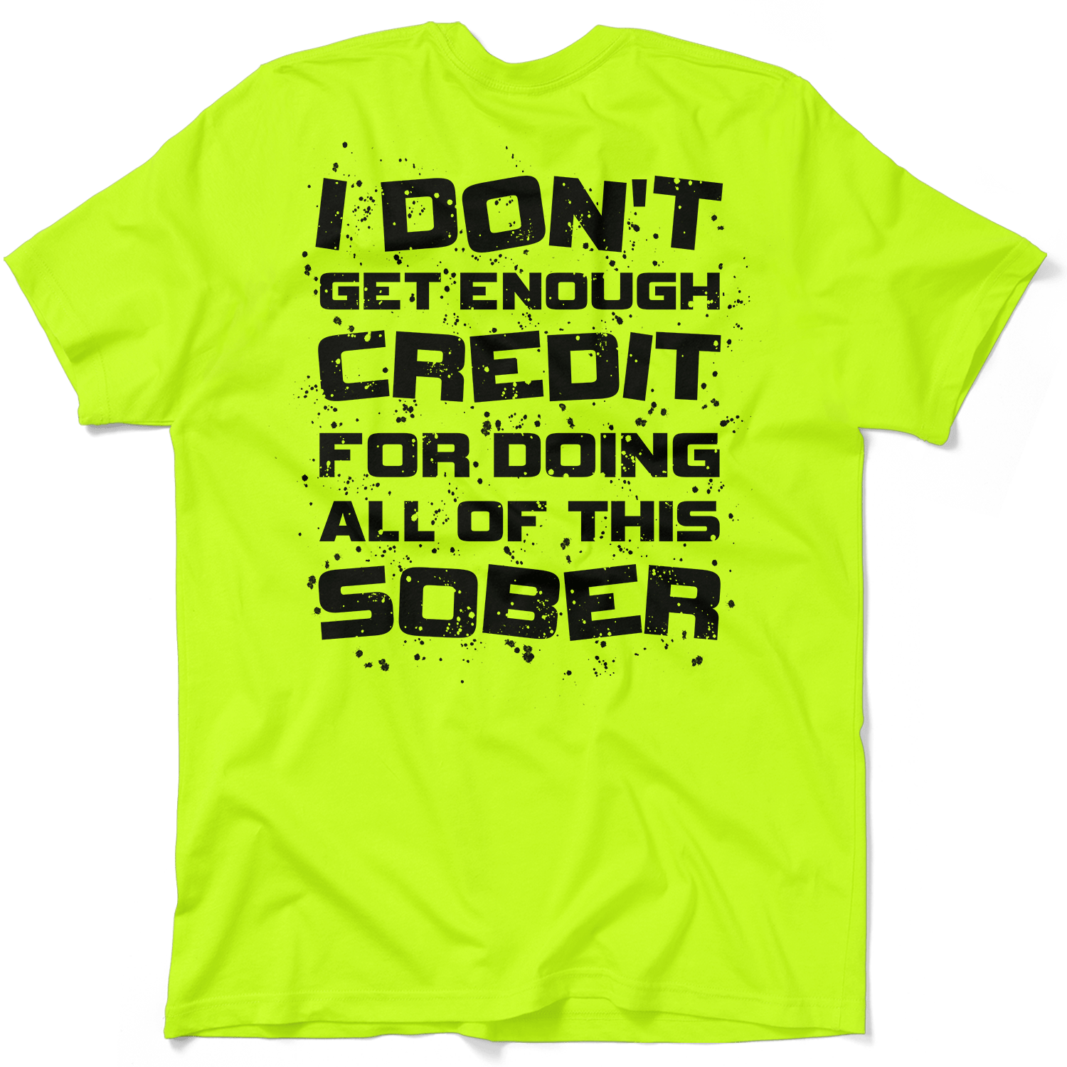 Sober - Safety Yellow T-Shirt - Armed American Supply