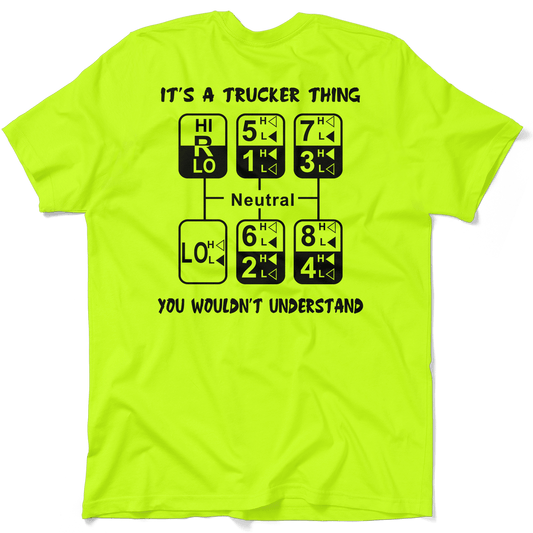 Trucker Thing - Safety Yellow T-Shirt - Armed American Supply