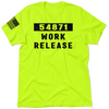 Work release - safety yellow t-shirt
