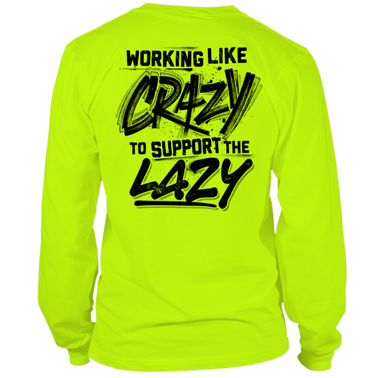 Crazy - Long Sleeve Hi-Vis T-Shirt