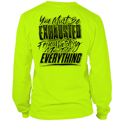 Exhausted - Long Sleeve Hi-Vis T-Shirt