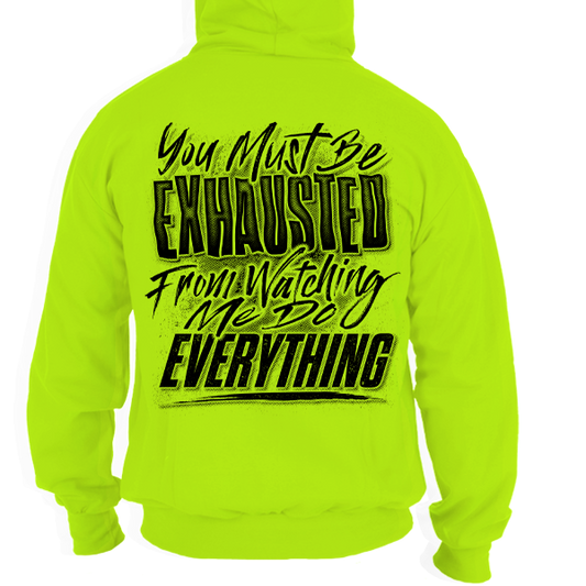 Exhausted - Hi-Vis Hoodie