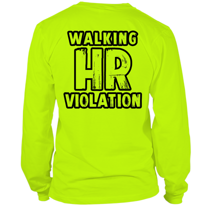 HR Violation - Long Sleeve Hi-Vis T-Shirt