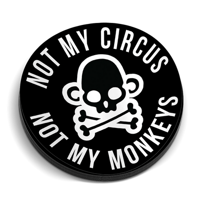 Not My Monkeys Hard Hat Decal - Armed American Supply