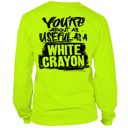 White Crayon - Long Sleeve Hi-Vis T-Shirt