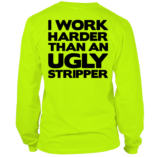 Work Harder - Long Sleeve Hi-Vis T-Shirt