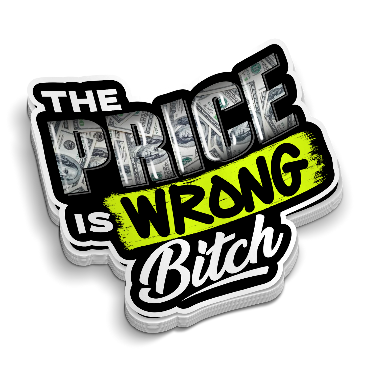 Price is Wrong Hard Hat Sticker