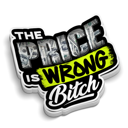 Price is Wrong Hard Hat Sticker