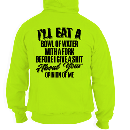 Opinion Of Me - Safety Yellow Hi - Vis Hoodie - Armed American Supply