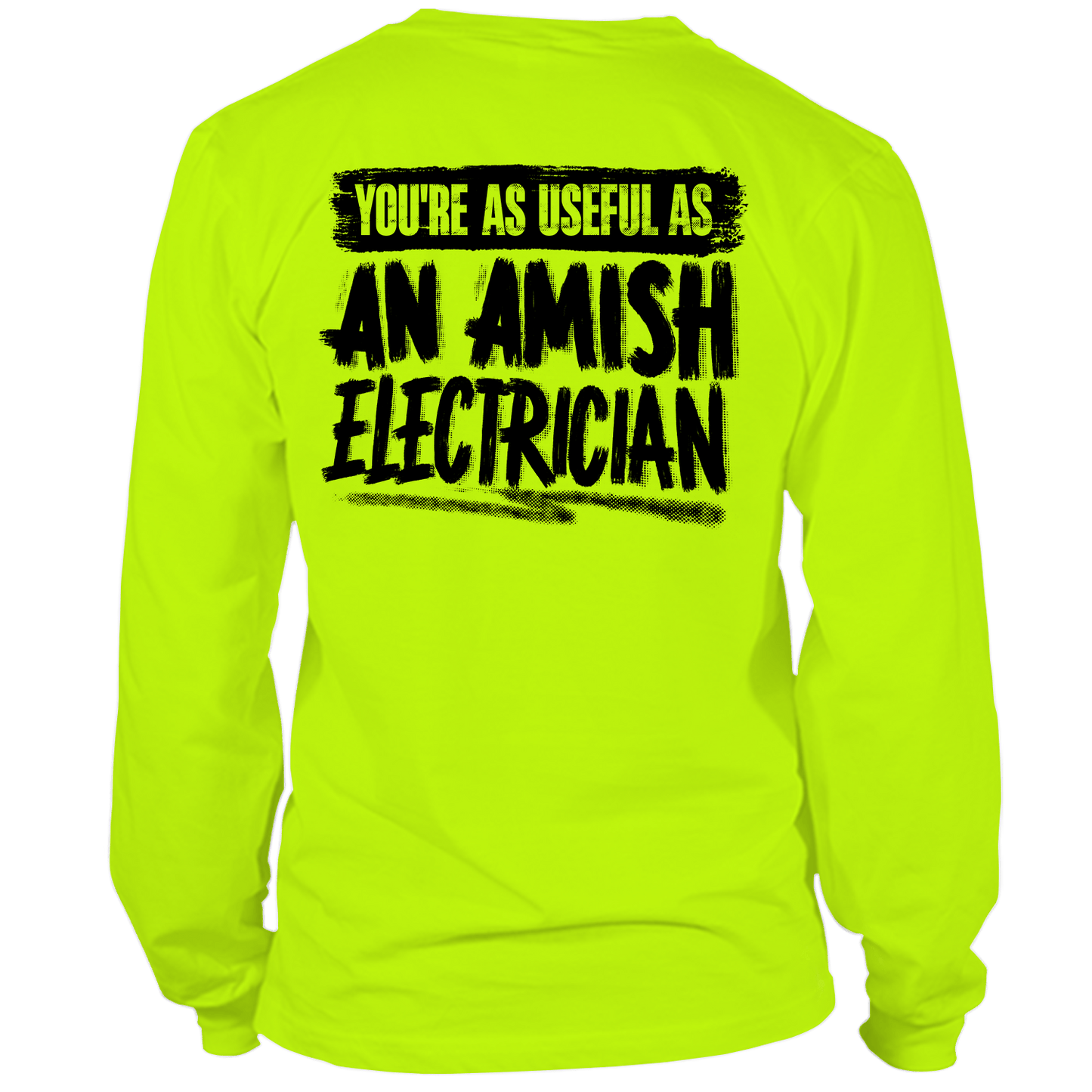 Amish Electrician - Long Sleeve Safety Yellow Hi - Vis T-Shirt - Armed American Supply