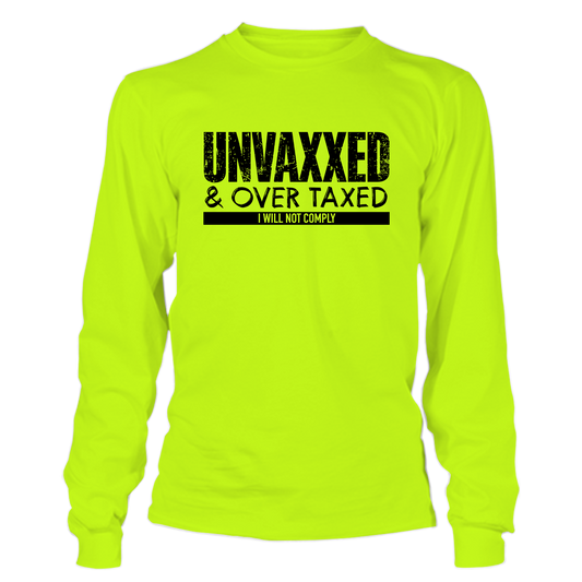 Over Taxxed - Hi-Vis Long Sleeve