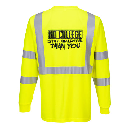 No College Still Smarter - Reflective Long Sleeve