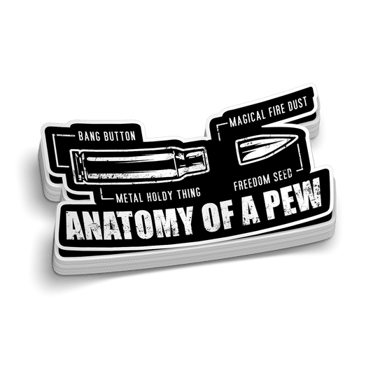 Anatomy Of A Pew Decal - Armed American Supply