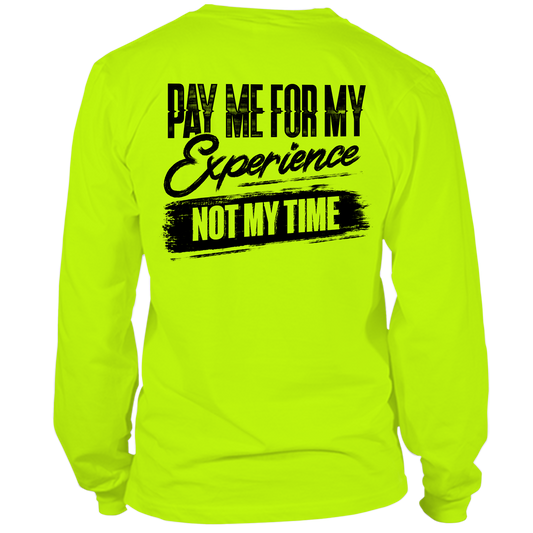 For My Experience Hi-Vis Long Sleeve