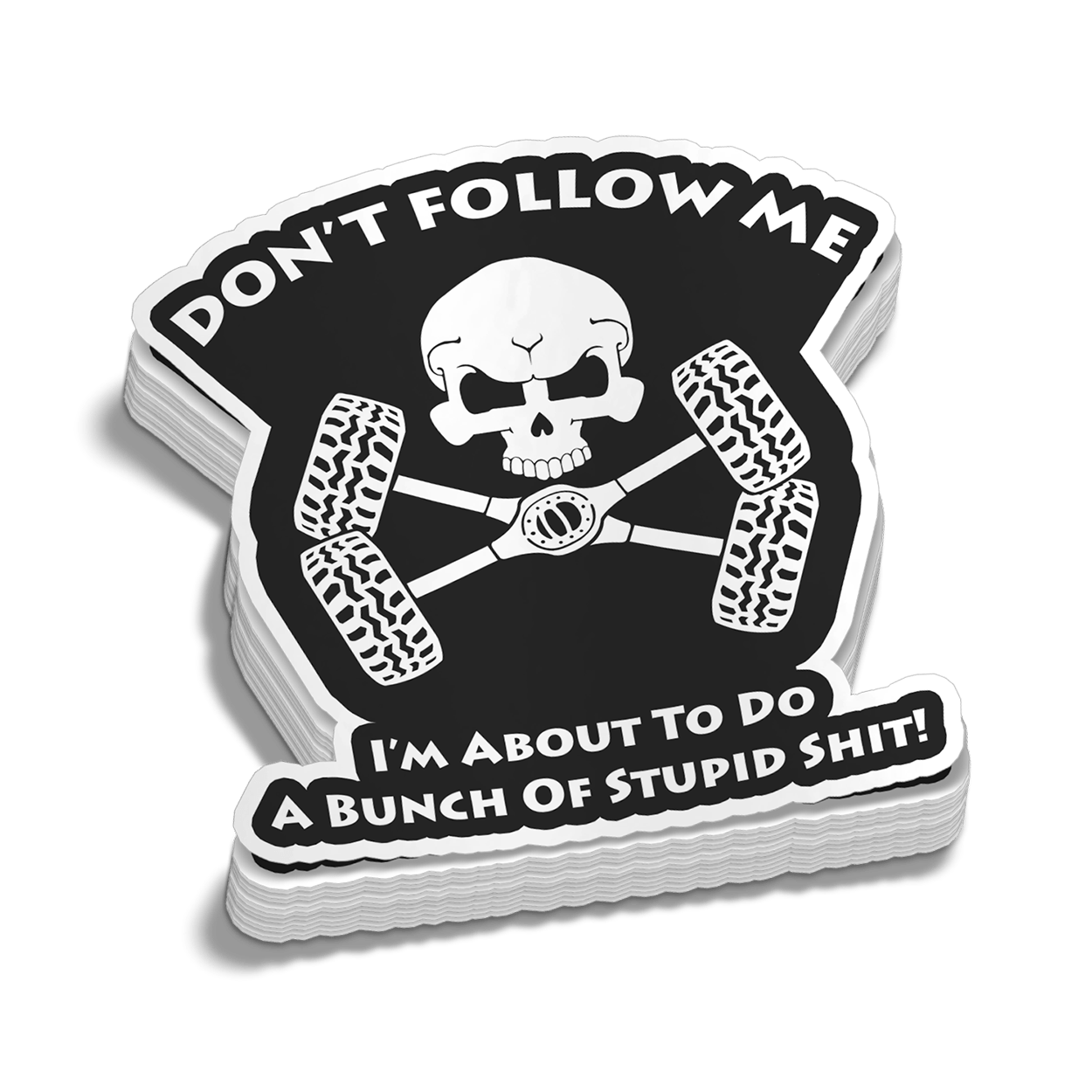 Don't Follow Me Decal - Armed American Supply