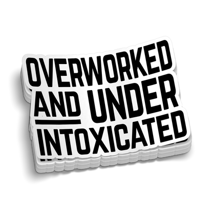 Overworked Hard Hat Decal
