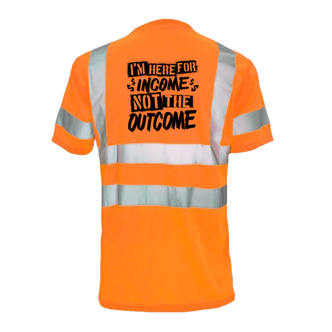 Here For The Income - Reflective Safety T-Shirt – Armed American