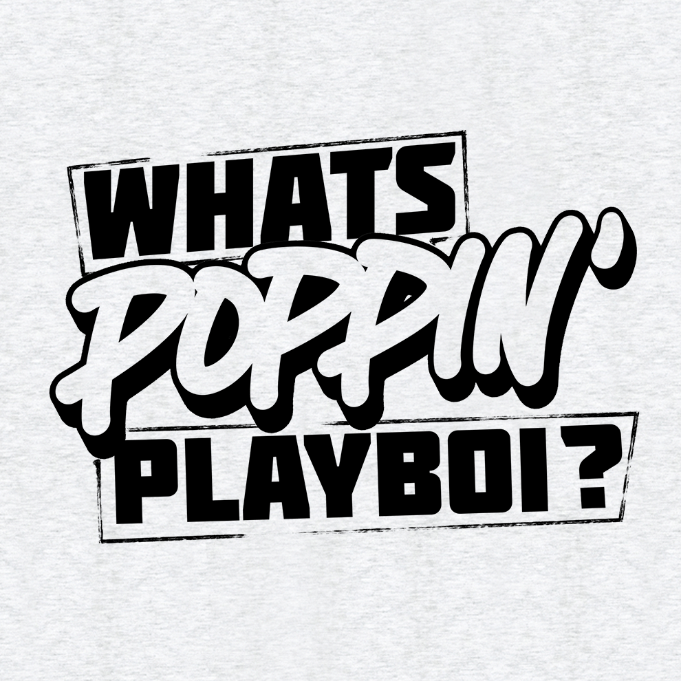 FunBucket Kustoms - What's Poppin' Playboi - T-Shirt - Armed American Supply