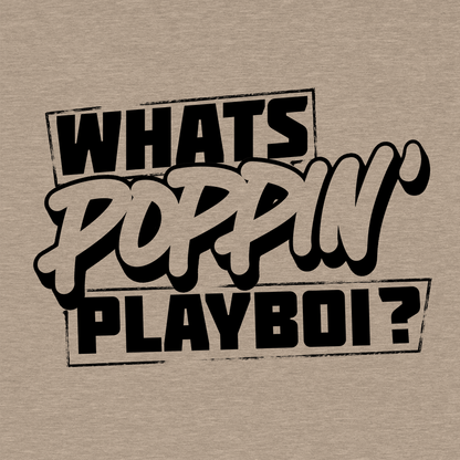 FunBucket Kustoms - What's Poppin' Playboi - T-Shirt - Armed American Supply