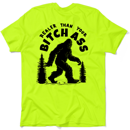 Realer Than You - Safety Yellow T-Shirt