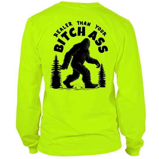 Realer Than You - Hi Vis Long Sleeve