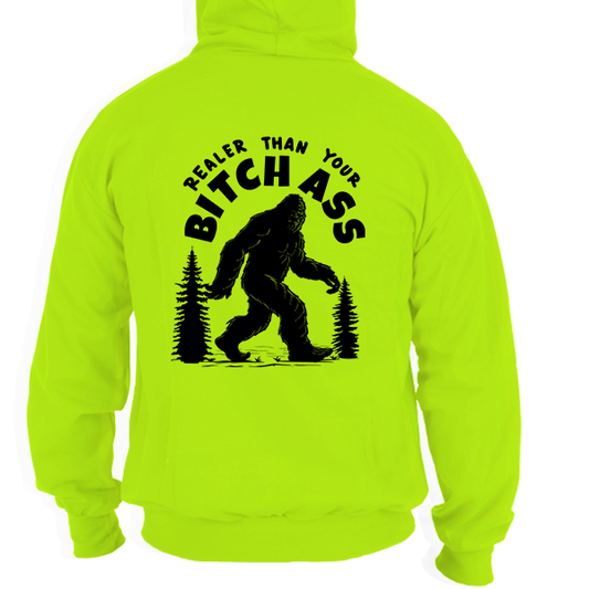 Realer Than You - Hi Vis Hoodie