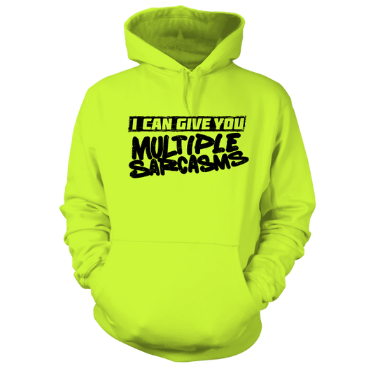 Multiple Sarcasms - Hi Vis Hoodie
