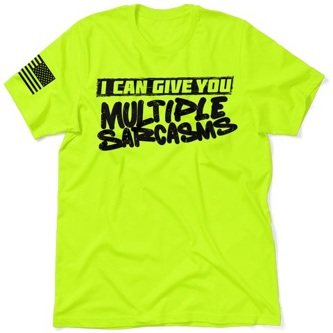 Multiple Sarcasms - Safety T-Shirt
