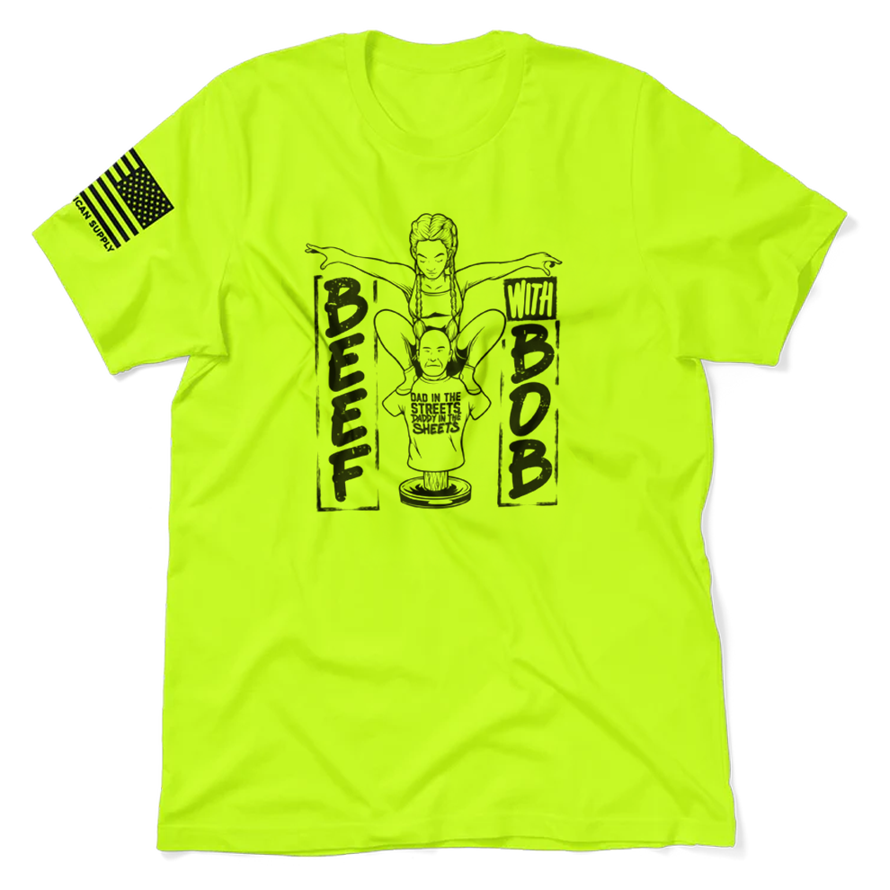 Beef With Bob - Safety T-Shirt - JadaRounds