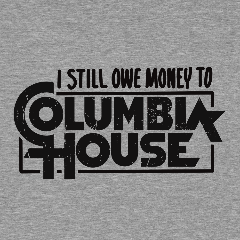 Still Owe Money - Hi Vis Long Sleeve