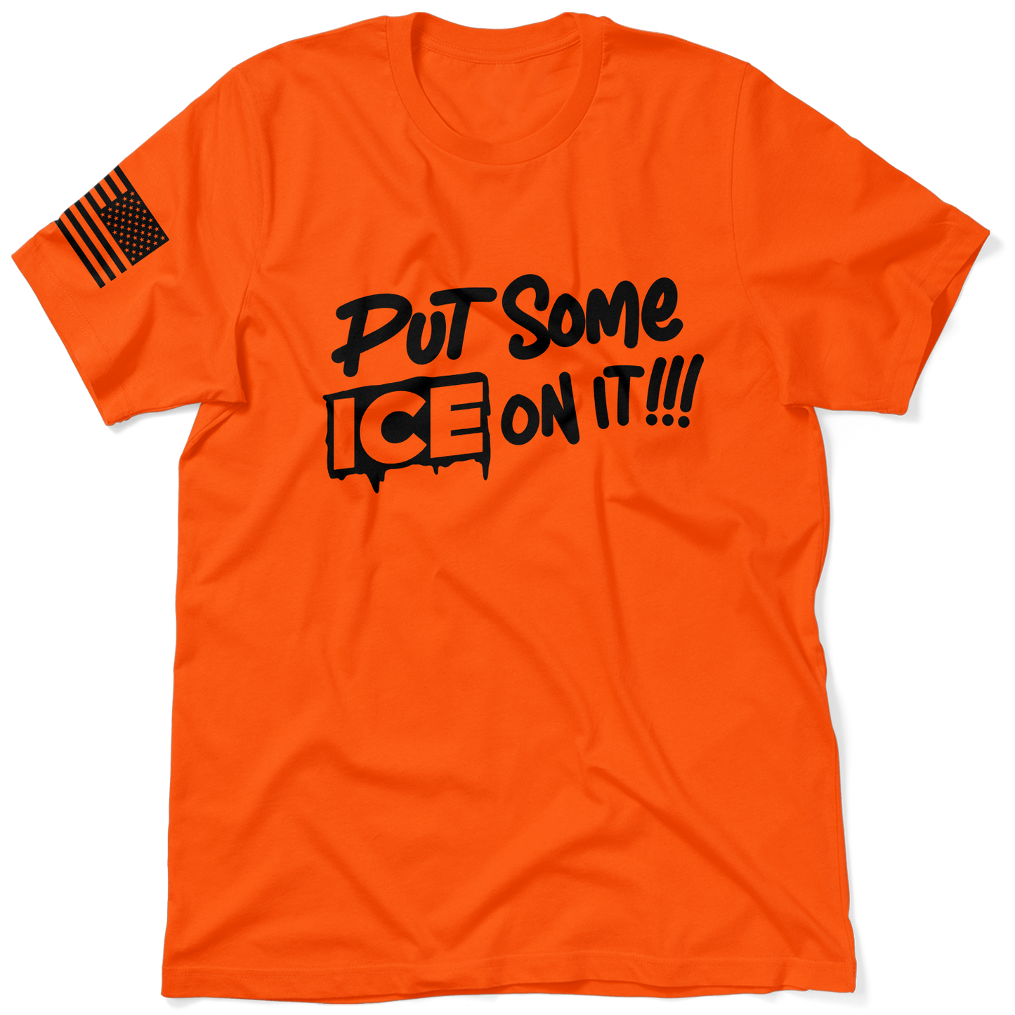 Put Some ICE on It - Safety T-Shirt