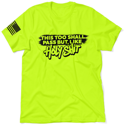 Shall Pass - Safety T-Shirt