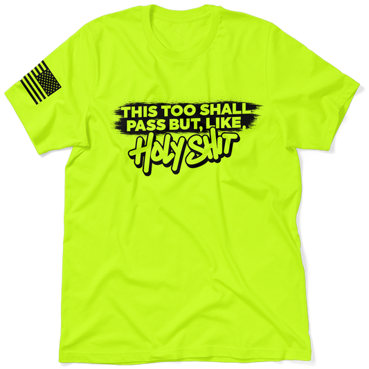 Shall Pass - Safety T-Shirt