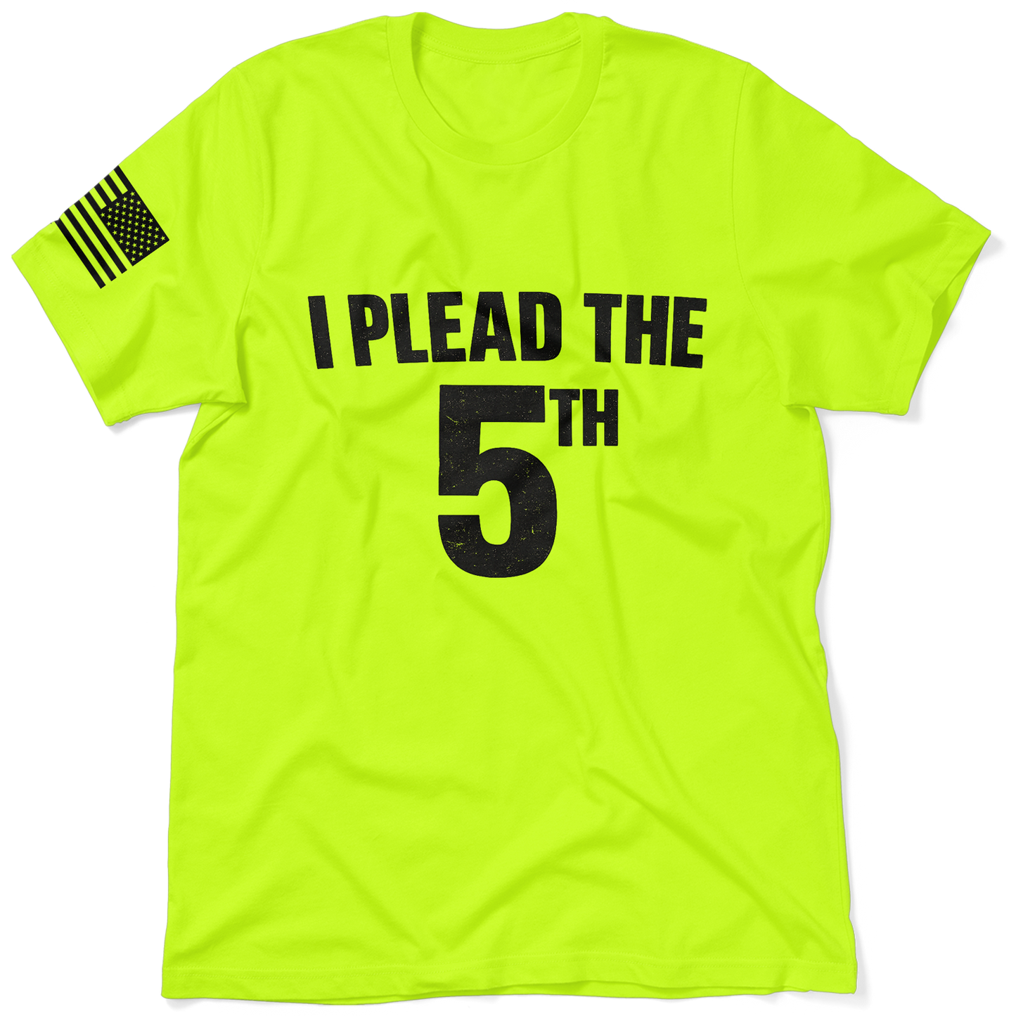 Plead the 5th - Safety T-Shirt