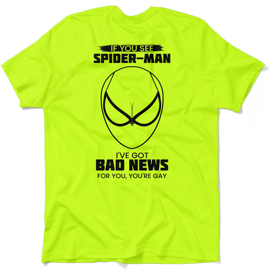 I've Got Bad News - Safety T-Shirt