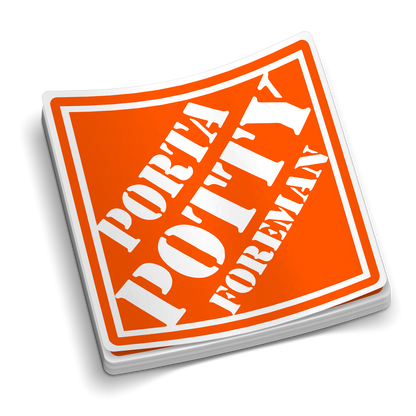Porta Potty Foreman  -  Hard Hat Decal