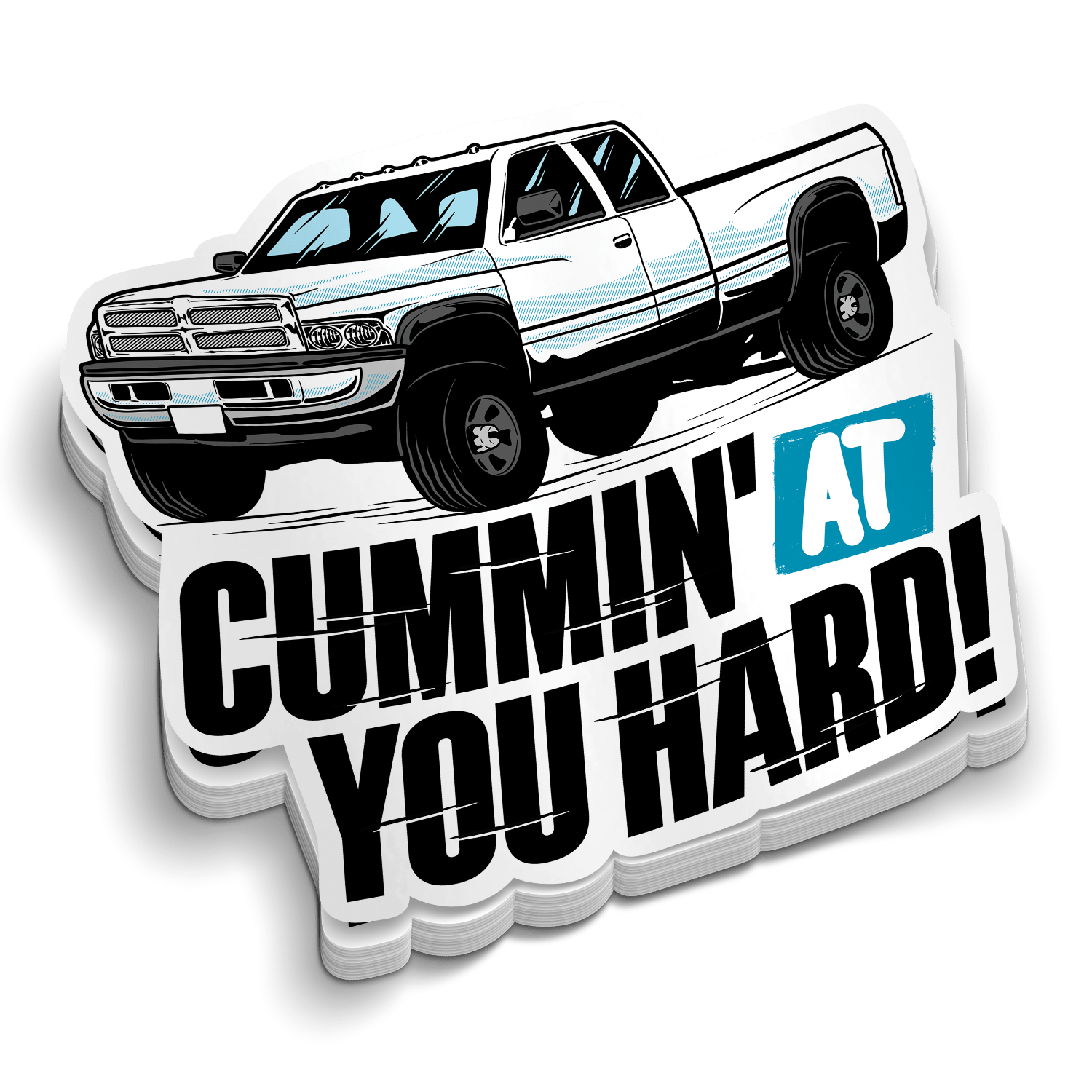 Cummin At You Hard - Hard Hat Decal - Armed American Supply