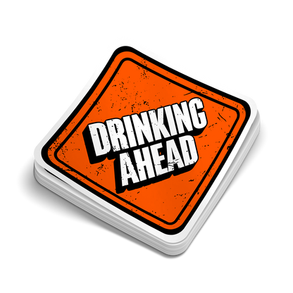 Drinking Ahead - Hard Hat Decal
