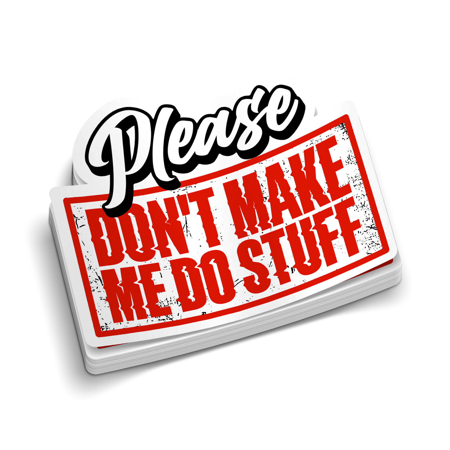 Make Me Do Stuff - Hard Hat Decal