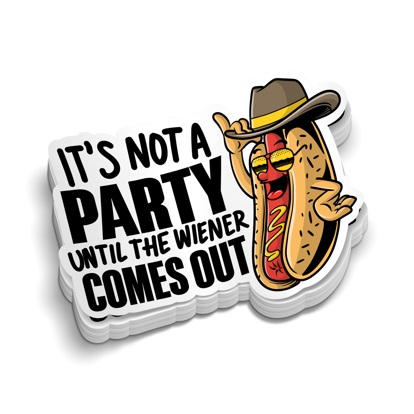 Not Party Weiner - Hard Hat Decal - Armed American Supply