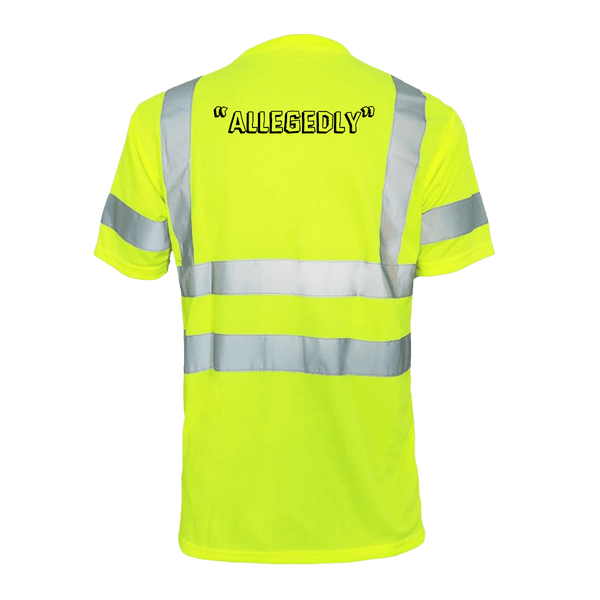 Allegedly - Reflective Safety T-Shirt – Armed American Supply