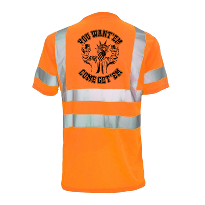 Come Get 'EM - Reflective Safety T-Shirt