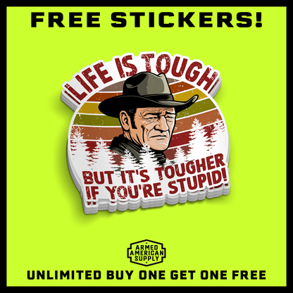 Life Is Tough Hard Hat Decal - Armed American Supply