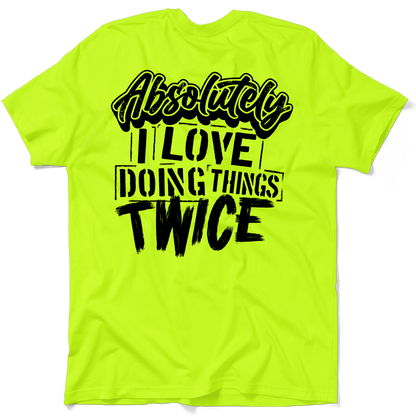 Absolutely Twice - Safety T - Shirt