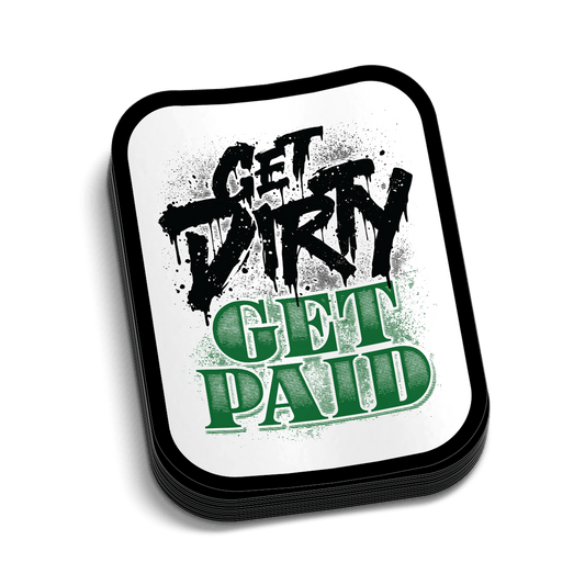 Get Dirty Hard Hat Decal - Armed American Supply