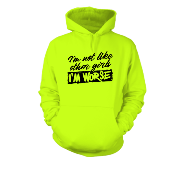 IM Not Like - Hi Vis Hoodie - Armed American Supply
