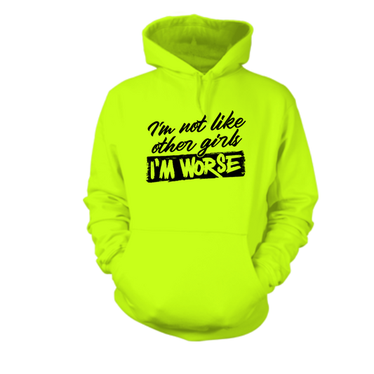 IM Not Like - Hi Vis Hoodie